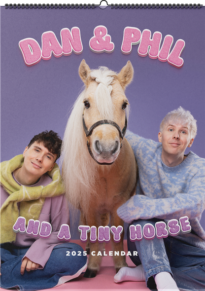 Dan and Phil and A Tiny Horse 2025 Calendar